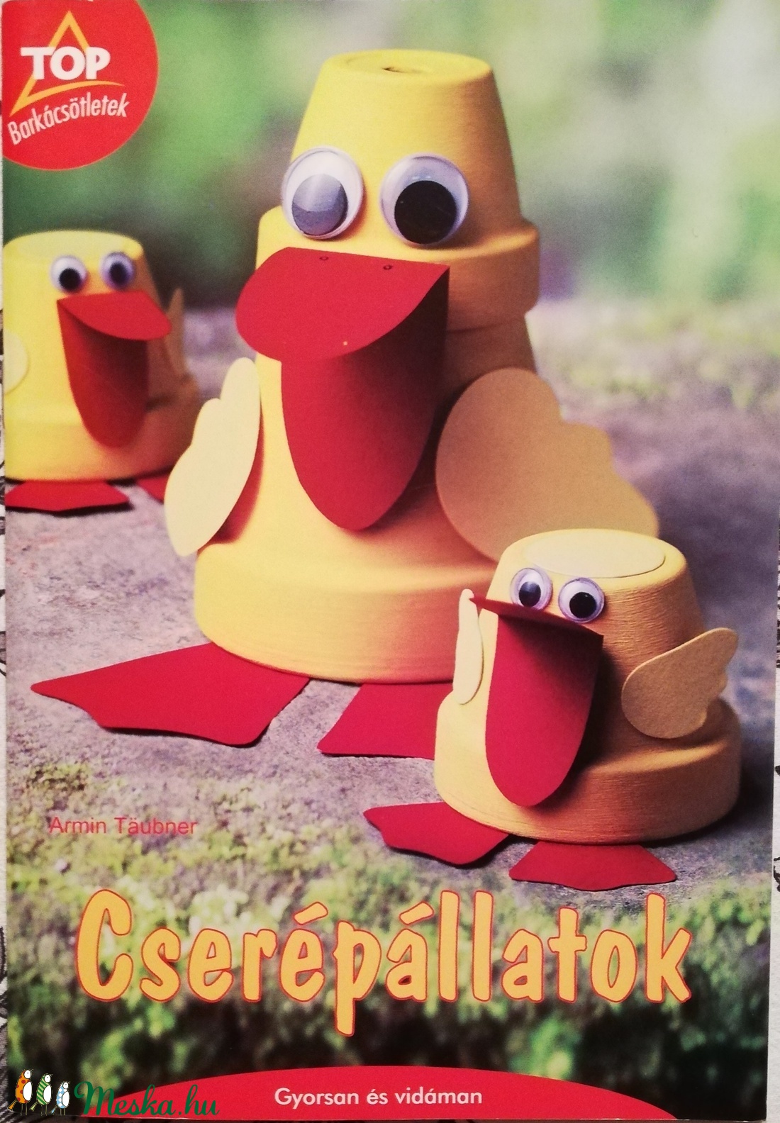 cserépállatok, top Barkácsötletek - kellékek & szerszámok - könyv, újság - új könyv - Meska.hu cserépállatok, top Barkácsötletek - kellékek & szerszámok - könyv, újság - új könyv - Meska.hu
