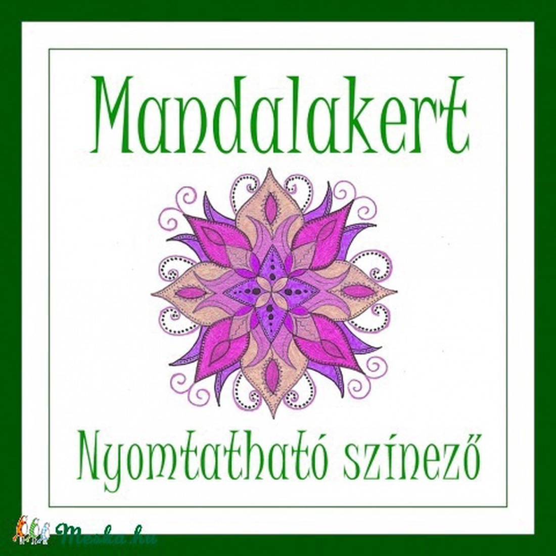 Mandala kert - nyomtatható színező - - Meska.hu Mandala kert - nyomtatható színező - - Meska.hu