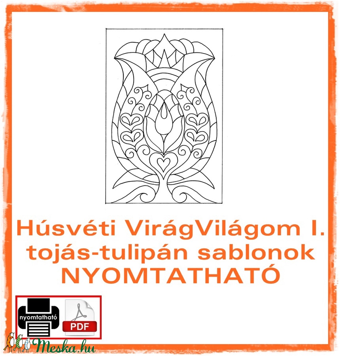 Húsvéti virág-világom I.- nyomtatható tulipános sablon füzet - - Meska.hu Húsvéti virág-világom I.- nyomtatható tulipános sablon füzet - - Meska.hu