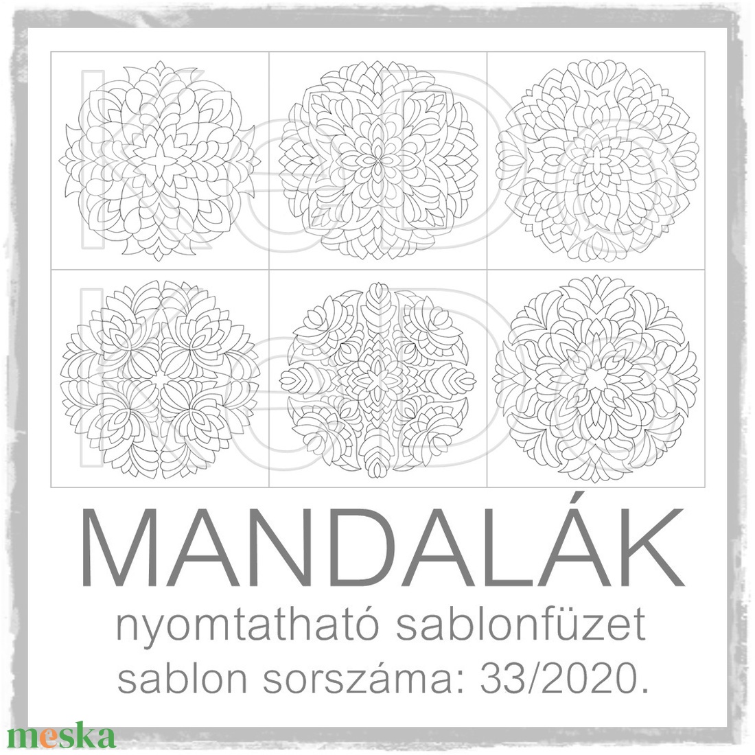 Mandalák 33/2020.- nyomtatható mandalás sablon füzet - otthon & lakás - dekoráció - spiritualitás - mandala - Meska.hu