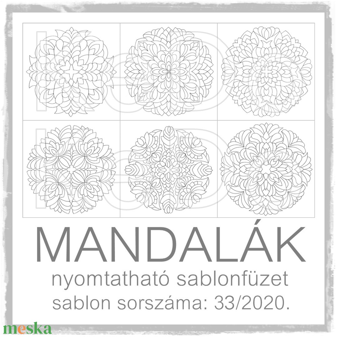 Mandalák 33/2020.- nyomtatható mandalás sablon füzet - otthon & életmód - dekoráció - spiritualitás - mandala - Meska.hu Mandalák 33/2020.- nyomtatható mandalás sablon füzet - otthon & életmód - dekoráció - spiritualitás - mandala - Meska.hu