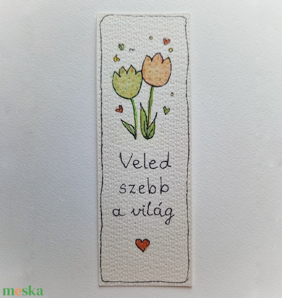 Akvarell könyvjelző - Veled szebb a világ felirattal, két tulipánnal - könyv & zene - könyvjelző - Meska.hu