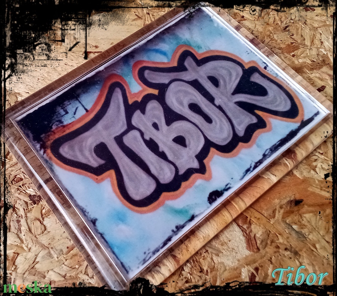 Neves graffitis hűtőmágnes-Tibor - otthon & életmód - konyhafelszerelés, tálalás - konyhai dekoráció - hűtőmágnes - Meska.hu