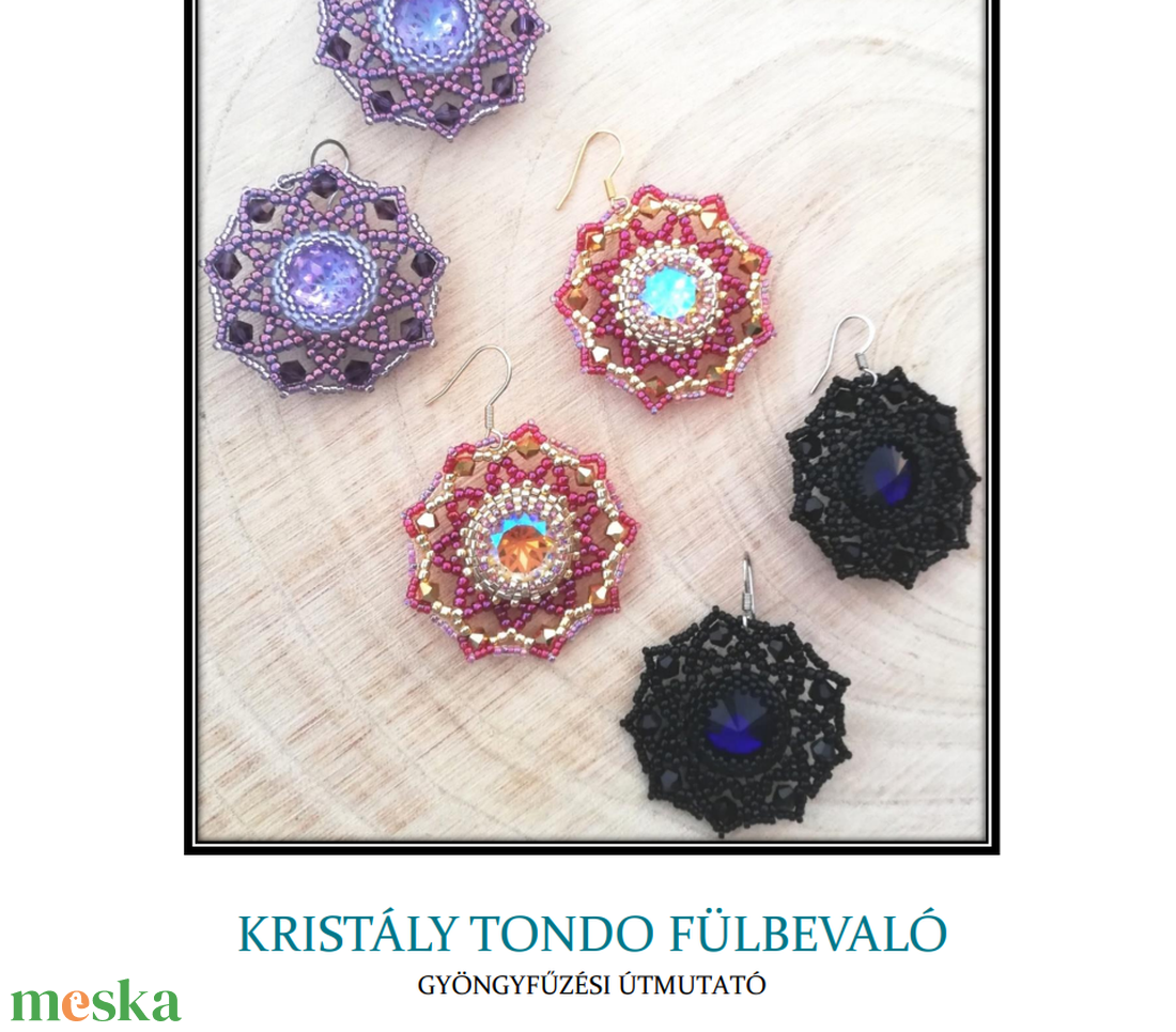 DIY-Tutorial - Kristály tondo fülbevaló leírás - diy (csináld magad) - fűzésminták - Meska.hu DIY-Tutorial - Kristály tondo fülbevaló leírás - diy (csináld magad) - fűzésminták - Meska.hu