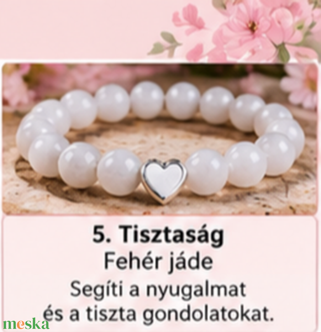 � 5. Tisztaság � Fehér jáde - ékszer - karkötő - ásványkarkötő - Meska.hu