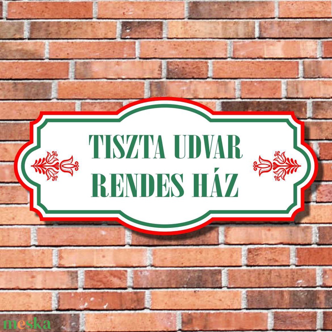 Tiszta udvar rendes ház - otthon & életmód - ház & kert - névtábla - Meska.hu Tiszta udvar rendes ház - otthon & életmód - ház & kert - névtábla - Meska.hu