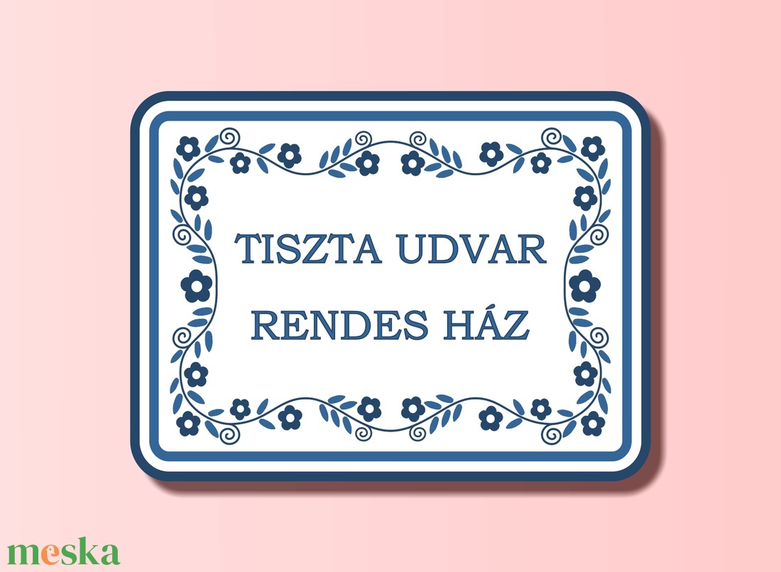 Tiszta udvar rendes ház tábla - otthon & életmód - dekoráció - fali és függő dekoráció - falióra & óra - Meska.hu Tiszta udvar rendes ház tábla - otthon & életmód - dekoráció - fali és függő dekoráció - falióra & óra - Meska.hu