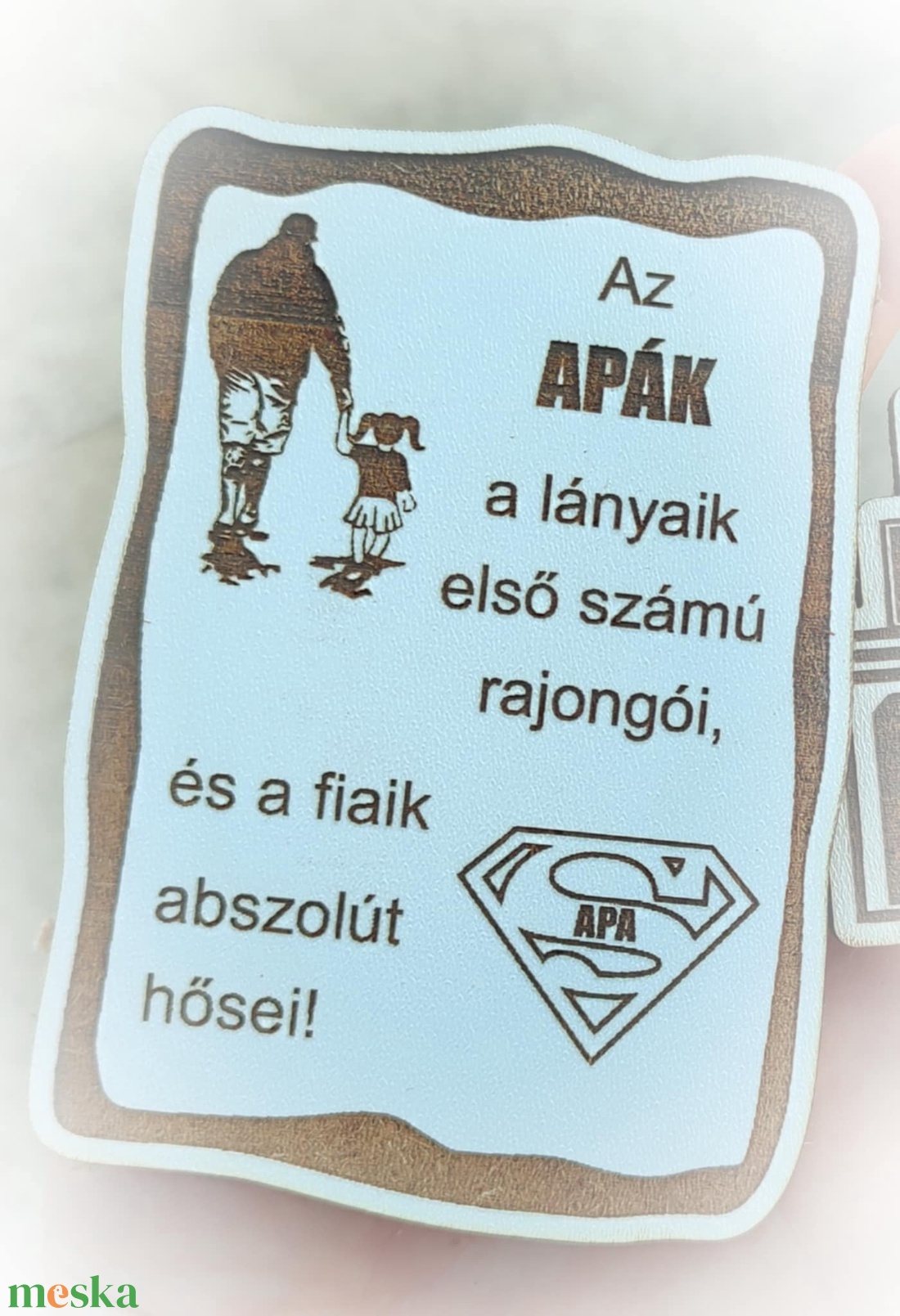 Apák napi hűtőmágnes - otthon & életmód - konyhafelszerelés, tálalás - konyhai dekoráció - hűtőmágnes - Meska.hu Apák napi hűtőmágnes - otthon & életmód - konyhafelszerelés, tálalás - konyhai dekoráció - hűtőmágnes - Meska.hu