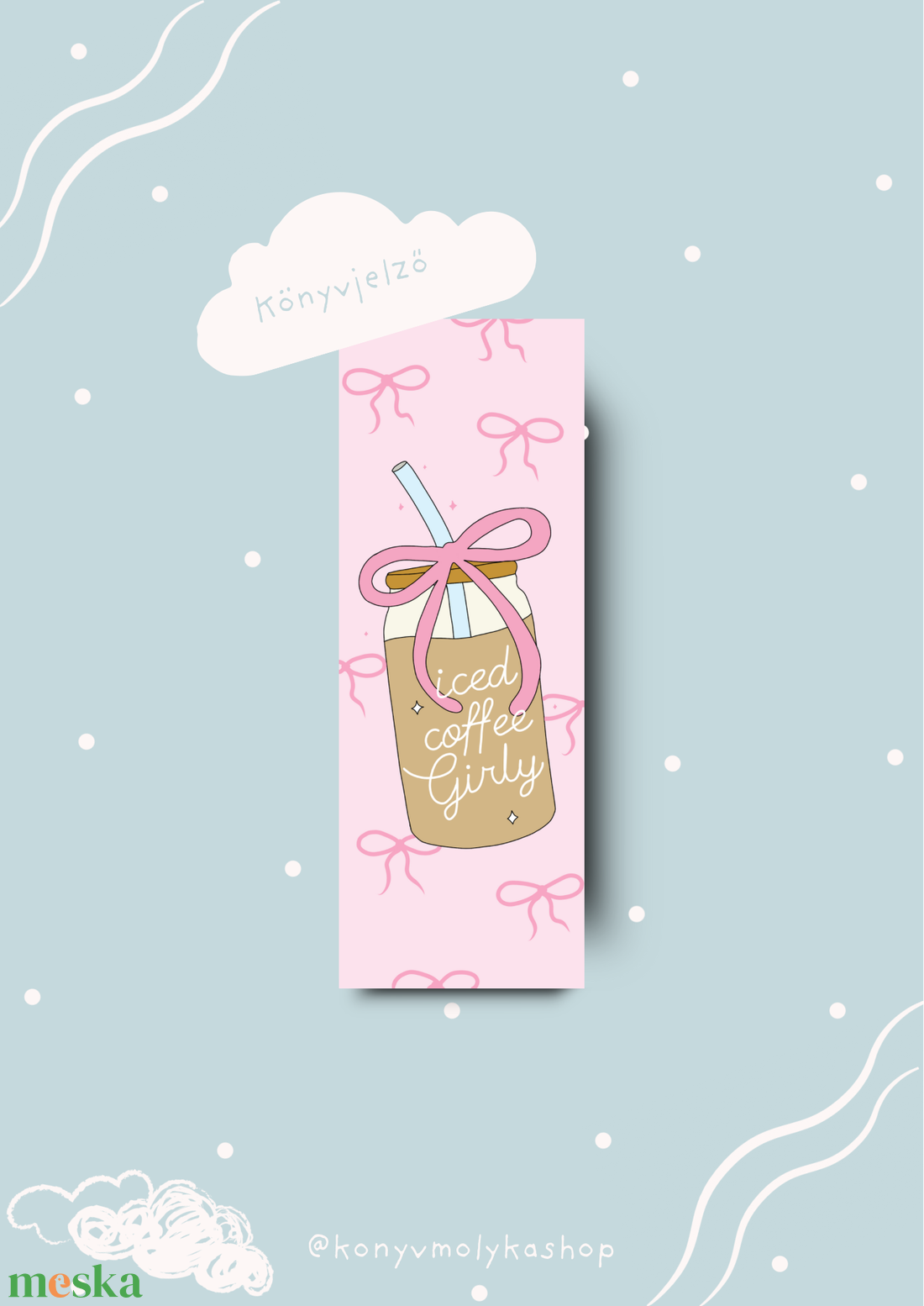 Iced coffee girly könyvjelző könyvmolyoknak - művészet - grafika & illusztráció - egyéb rajzok - Meska.hu Iced coffee girly könyvjelző könyvmolyoknak - művészet - grafika & illusztráció - egyéb rajzok - Meska.hu