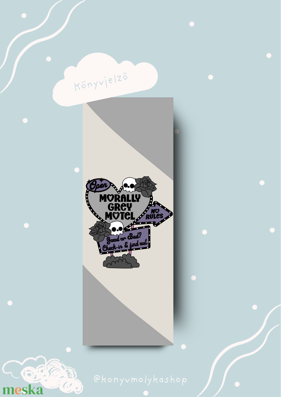 Morally grey motel könyvjelző könyvmolyoknak - művészet - grafika & illusztráció - egyéb rajzok - Meska.hu Morally grey motel könyvjelző könyvmolyoknak - művészet - grafika & illusztráció - egyéb rajzok - Meska.hu
