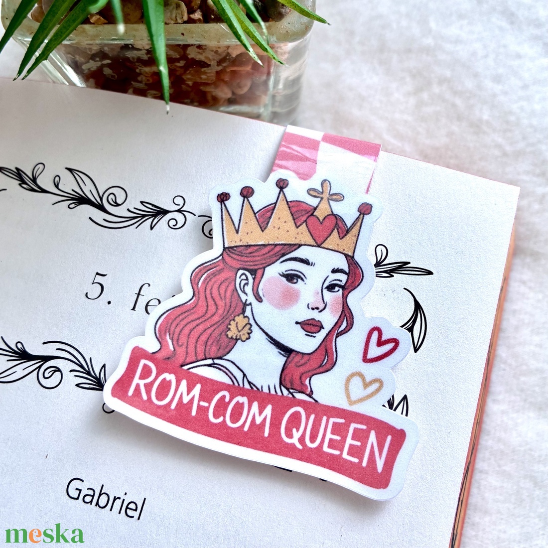 Mágneses könyvjelző � Romcom Queen  - könyv & zene - könyvjelző - Meska.hu