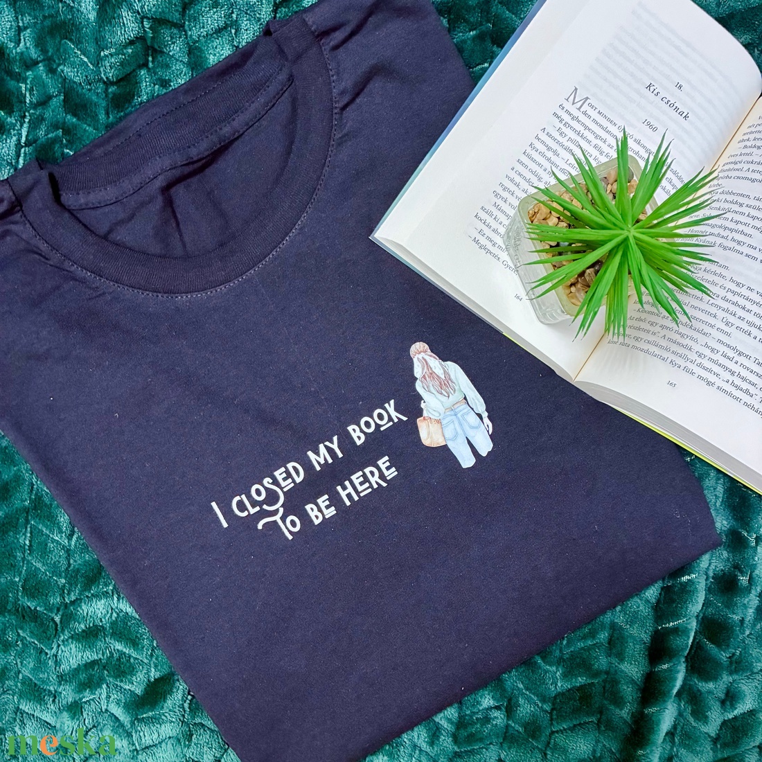 Closed my book to be here � Póló, pulóver - ruha & divat - női ruha - póló, felső - Meska.hu