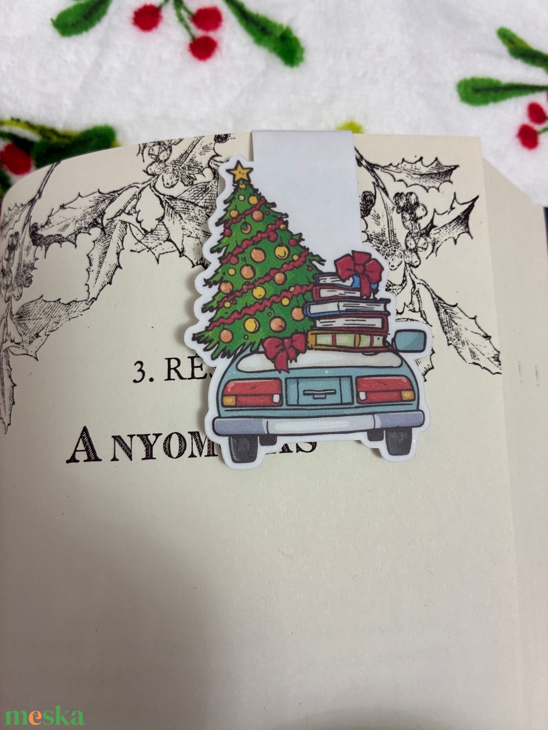 Mágneses könyvjelző  Karácsonyi autó  - könyv & zene - könyvjelző - Meska.hu