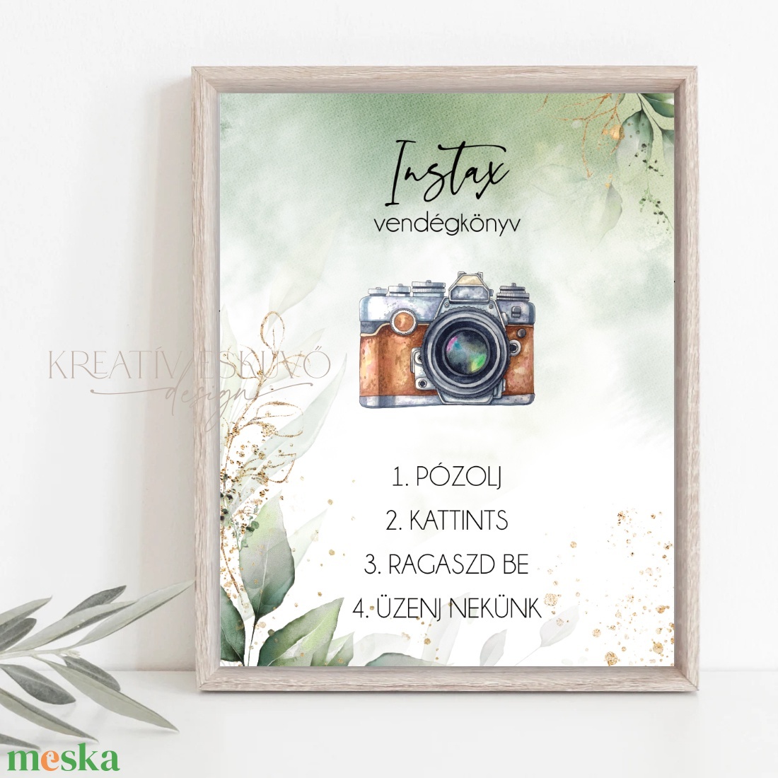 Instax, polaroid fotókönyv instrukciós tábla - pózolj, kattints, üzenj nekünk - greenery, eucalyptus - esküvő - dekoráció - tábla & jelzés - Meska.hu