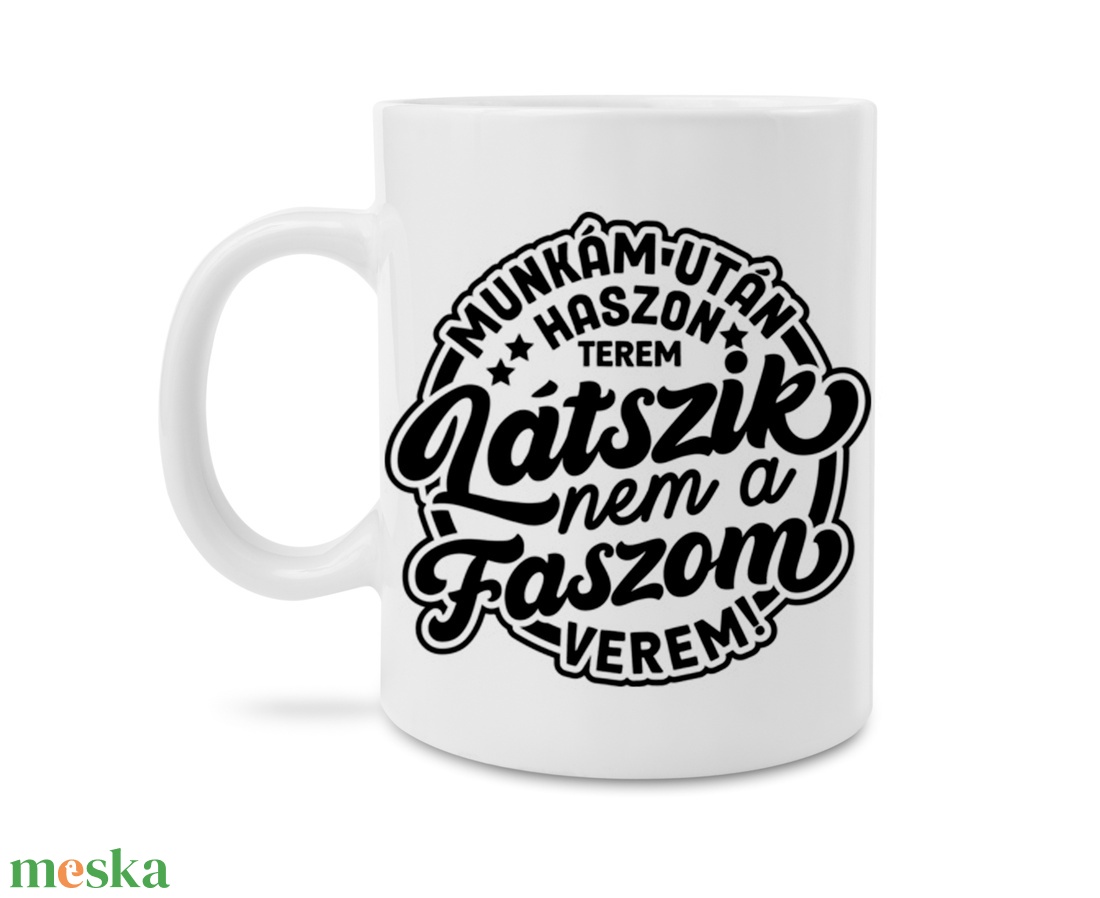 Munkám után haszon terem bögre - otthon & lakás - konyhafelszerelés, tálalás - tálalás - bögre & csésze - Meska.hu