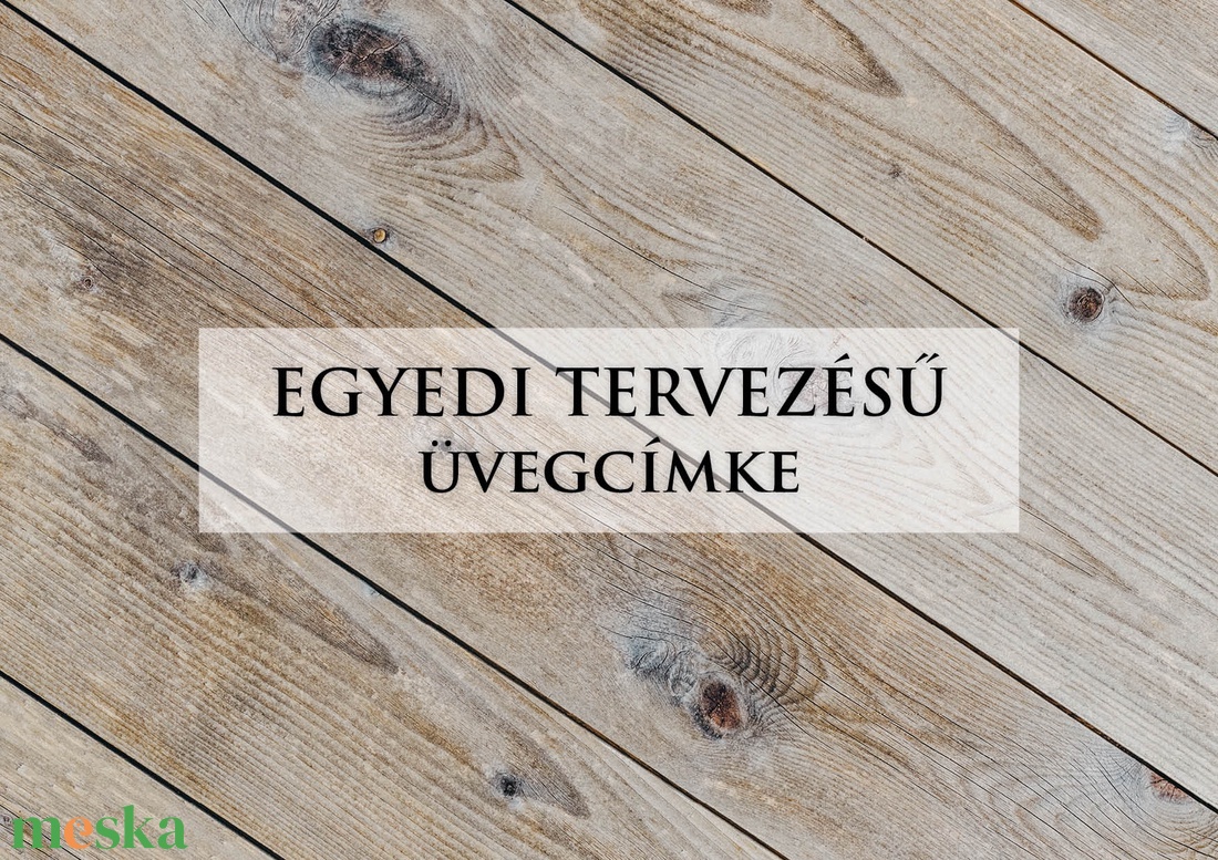 Egyedi tervezésű üvegcímke - pálinka címke, boros címke - matrica - esküvőre, köszöntő ajándék - esküvő - meghívó & kártya - menü - Meska.hu