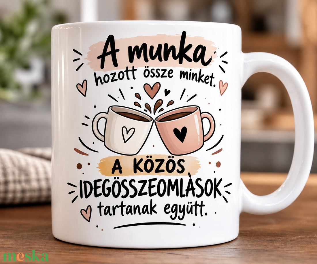 Vicces bögre - kolléga  - otthon & életmód - konyhafelszerelés, tálalás - tálalás - bögre & csésze - Meska.hu