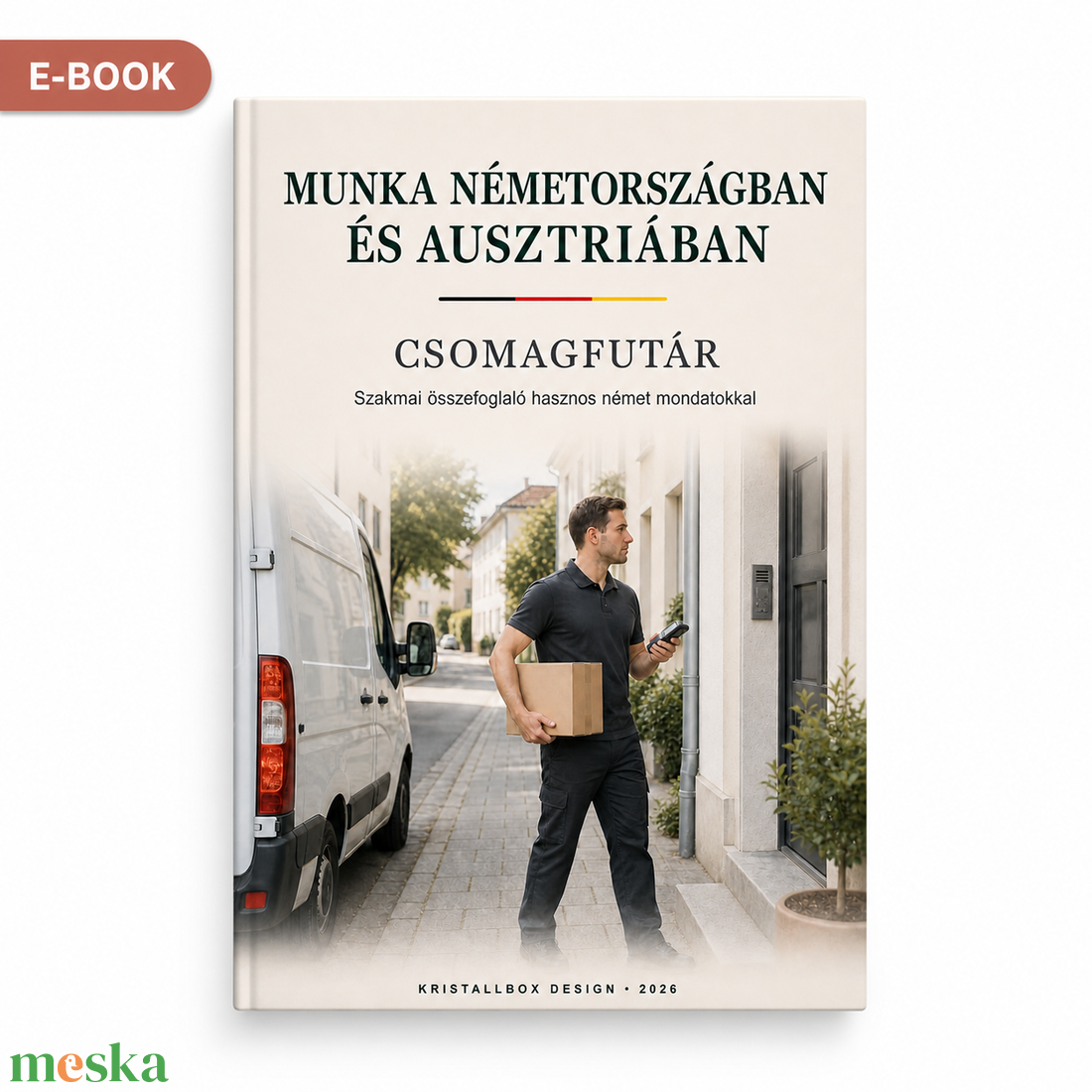Német nyelv csomagfutároknak E-book Szakmai német szókincs futároknak Letölthető PDF - könyv & zene - könyv - Meska.hu