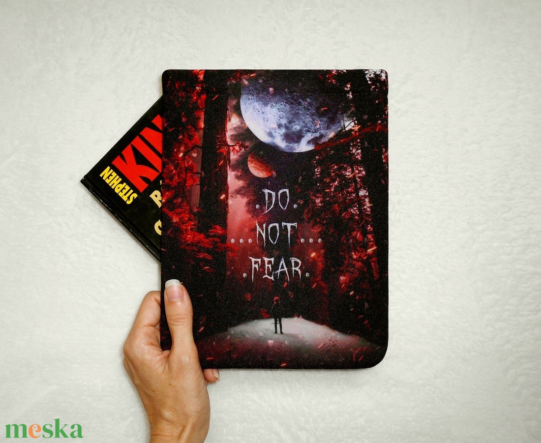 DO NOT FEAR - Könyv Védő Tok, Könyvölelő, Könyvvászon - NAGYOBB MÉRET! - táska & tok - ebook & tablet tok - Meska.hu