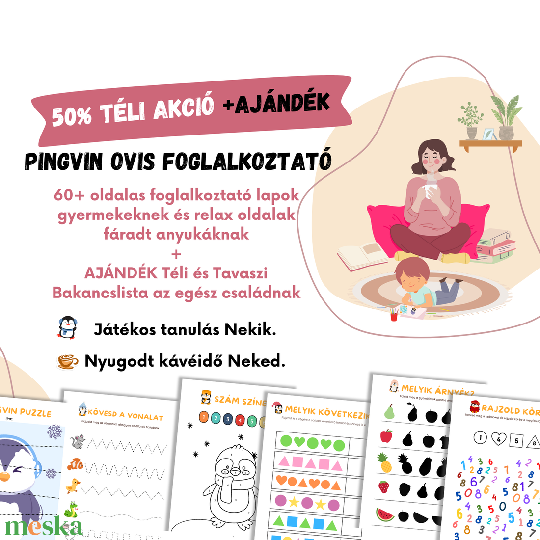 Játékos Készségfejlesztő Feladatlapok Ovisoknak (Akciós Téli kiadás) + AJÁNDÉK Tavaszi Bakancslista - játék & sport - készségfejlesztő és logikai játék - oktató játékok - Meska.hu Játékos Készségfejlesztő Feladatlapok Ovisoknak (Akciós Téli kiadás) + AJÁNDÉK Tavaszi Bakancslista - játék & sport - készségfejlesztő és logikai játék - oktató játékok - Meska.hu