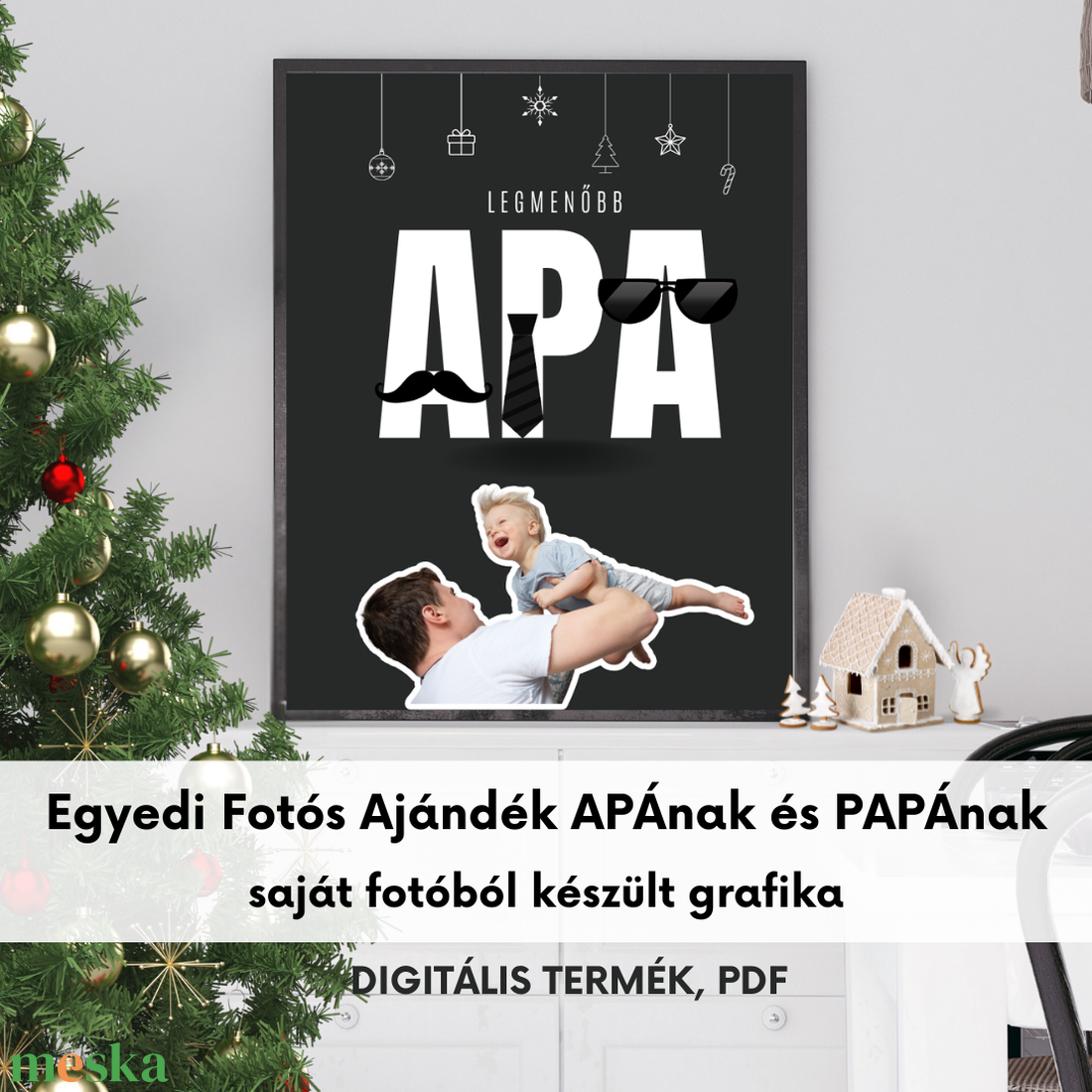 APÁNAK és Papának saját fotóból készült grafika - poszterre vagy bármilyen ajándéktárgyra - karácsony - karácsonyi ajándékozás - karácsonyi képeslap, üdvözlőlap, ajándékkísérő - Meska.hu APÁNAK és Papának saját fotóból készült grafika - poszterre vagy bármilyen ajándéktárgyra - karácsony - karácsonyi ajándékozás - karácsonyi képeslap, üdvözlőlap, ajándékkísérő - Meska.hu