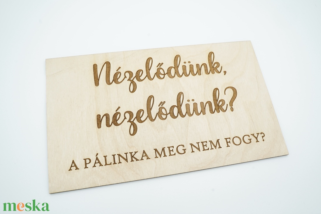 Nézelődünk... feliratú fa tábla, gravírozott - esküvő - dekoráció - tábla & jelzés - Meska.hu Nézelődünk... feliratú fa tábla, gravírozott - esküvő - dekoráció - tábla & jelzés - Meska.hu