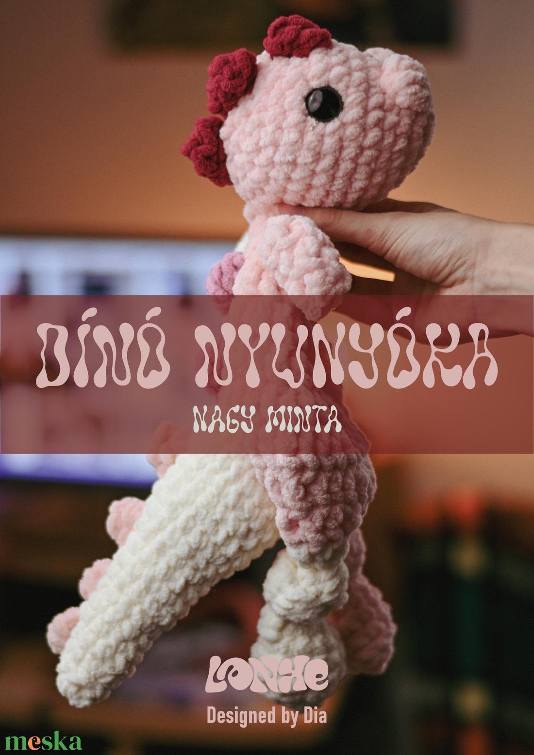 Dínó nyunyóka nagy minta - diy (csináld magad) - szabásminta, útmutató - horgolási minta - Meska.hu