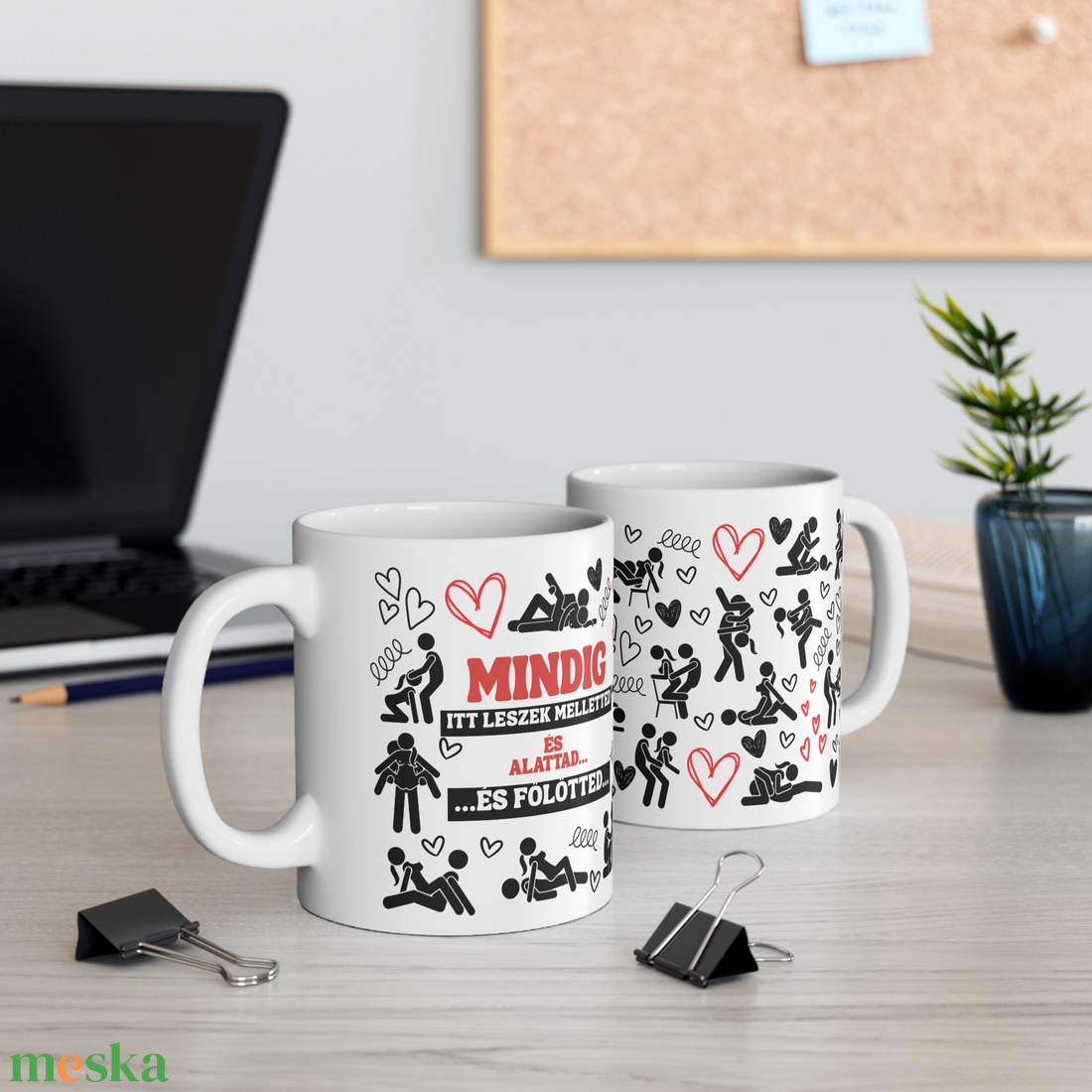 Mindig melletted... feliratos bögre, Vicces pikáns bögre sz...x pózok mintával - otthon & életmód - konyhafelszerelés, tálalás - tálalás - bögre & csésze - Meska.hu