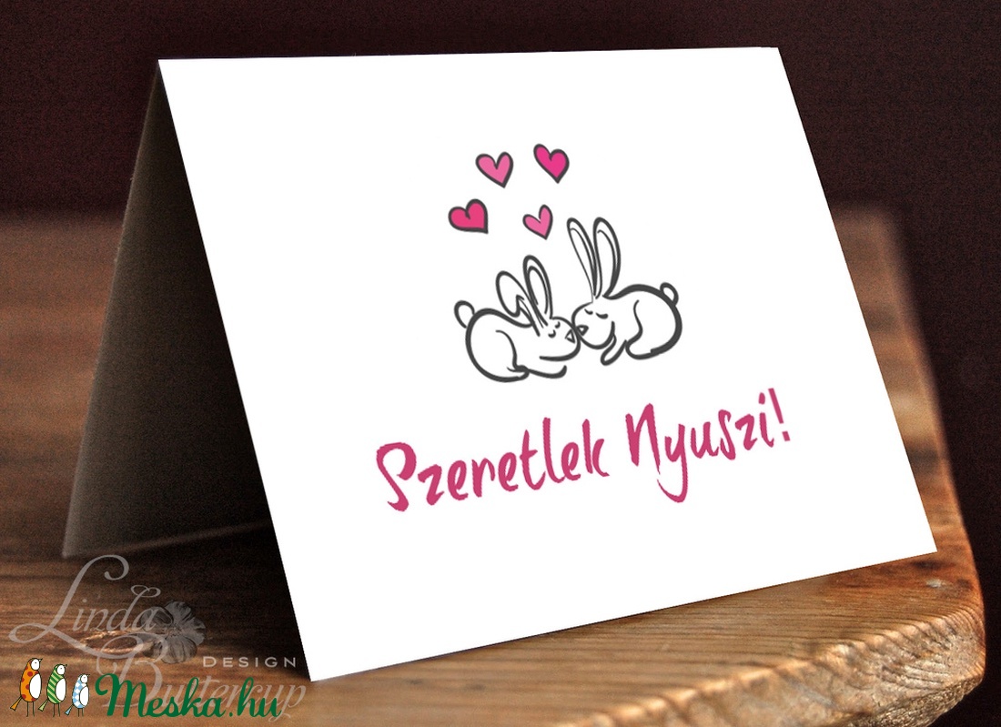 Valentin napi Képeslap, Szeretlek Képeslap, Valentin üdvözlőlap, Nyuszi, I love you, Szerelmes, Nyuszis képeslap -  - Meska.hu
