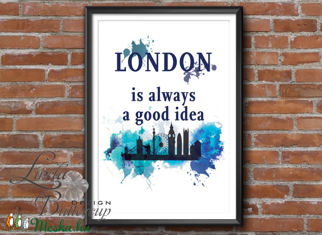 Modern Print, London kép, London festmény dekor, idézet kék Print, Falikép, Iroda Dekor, Otthoni dekoráció -  - Meska.hu