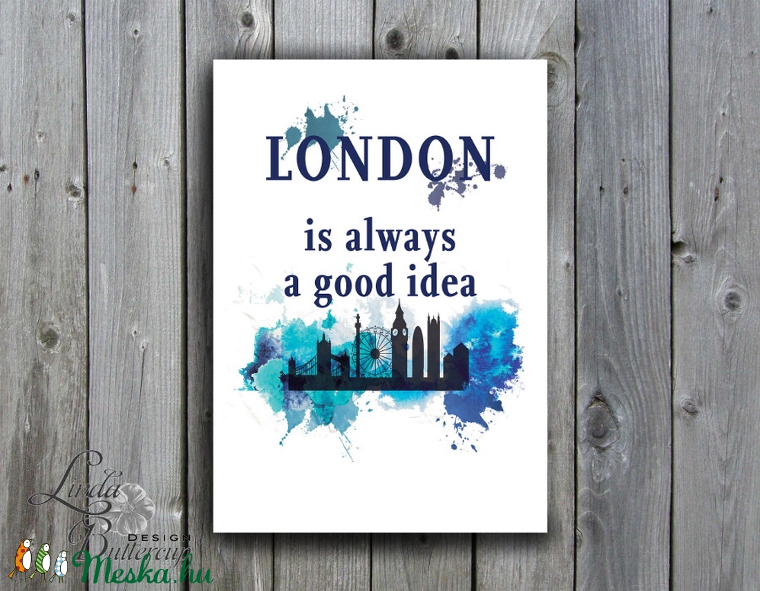 Modern Print, London kép, London festmény dekor, idézet kék Print, Falikép, Iroda Dekor, Otthoni dekoráció -  - Meska.hu