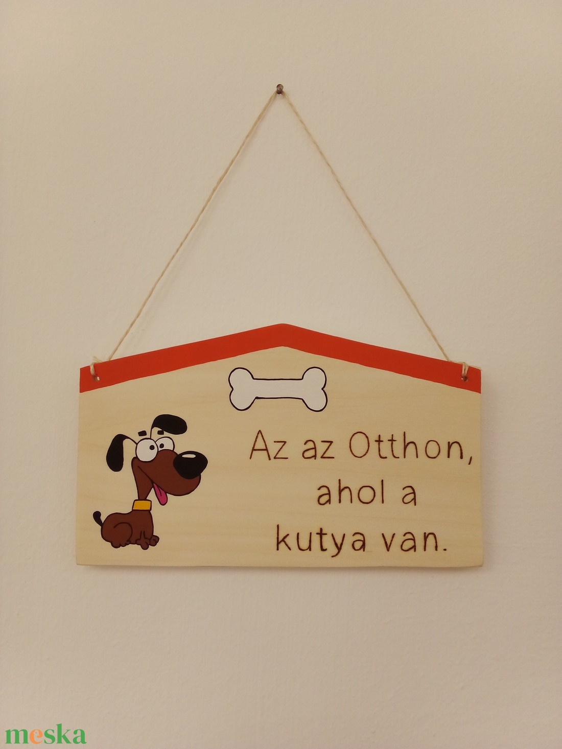 Az az Otthon, ahol a kutya van táblakép, fakép, falikép - otthon & életmód - dekoráció - kép & falikép - táblakép - Meska.hu Az az Otthon, ahol a kutya van táblakép, fakép, falikép - otthon & életmód - dekoráció - kép & falikép - táblakép - Meska.hu