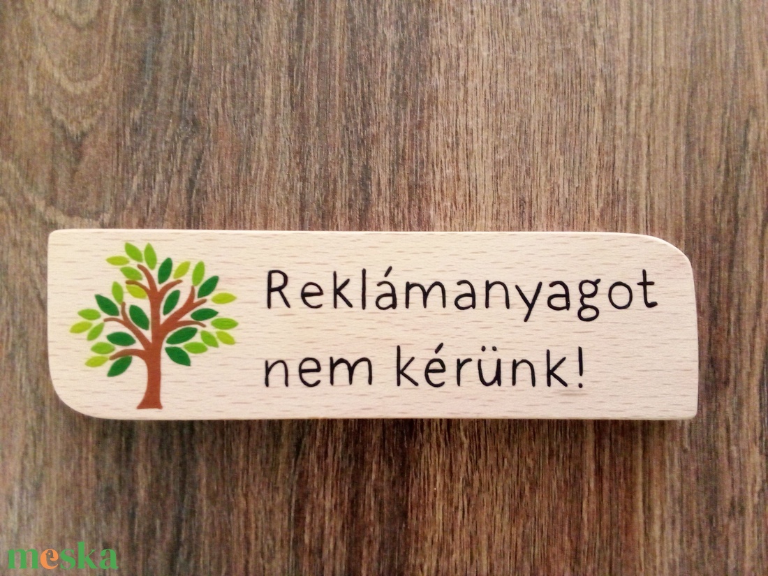 Reklámanyagot nem kérünk! - fa névtábla - otthon & életmód - ház & kert - névtábla - Meska.hu Reklámanyagot nem kérünk! - fa névtábla - otthon & életmód - ház & kert - névtábla - Meska.hu