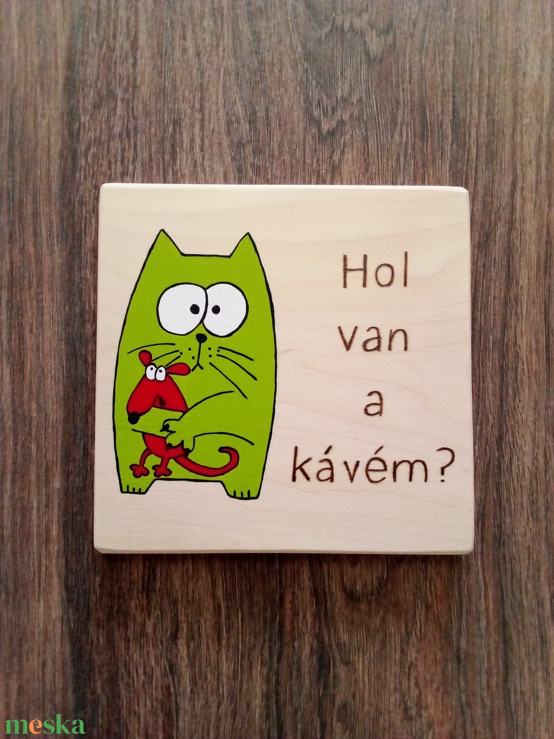 Poháralátét - Hol van a kávém - otthon & életmód - konyhafelszerelés, tálalás - tálalás - sörös pohár és korsó - Meska.hu Poháralátét - Hol van a kávém - otthon & életmód - konyhafelszerelés, tálalás - tálalás - sörös pohár és korsó - Meska.hu