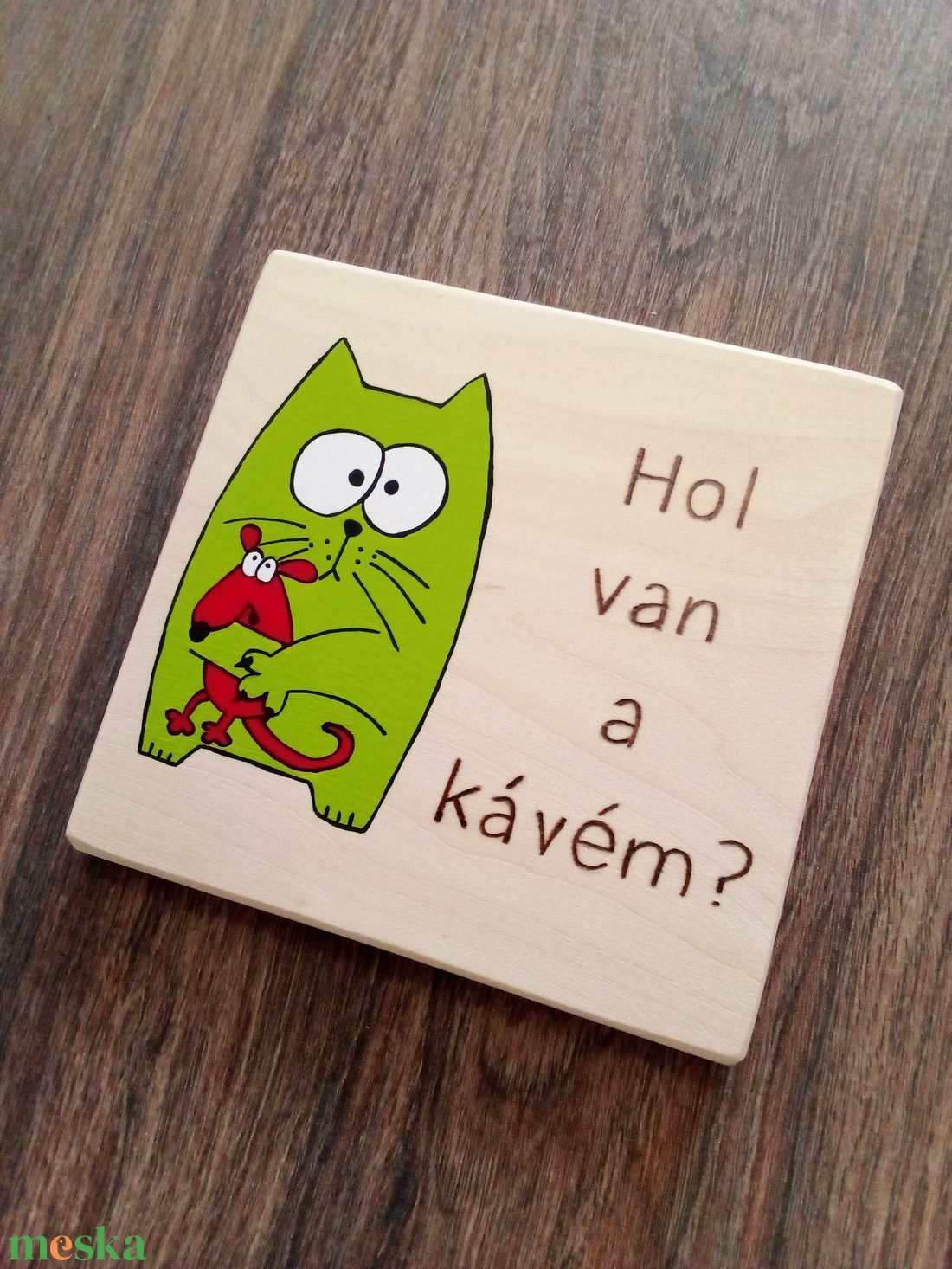 Poháralátét - Hol van a kávém - otthon & életmód - konyhafelszerelés, tálalás - tálalás - sörös pohár és korsó - Meska.hu Poháralátét - Hol van a kávém - otthon & életmód - konyhafelszerelés, tálalás - tálalás - sörös pohár és korsó - Meska.hu