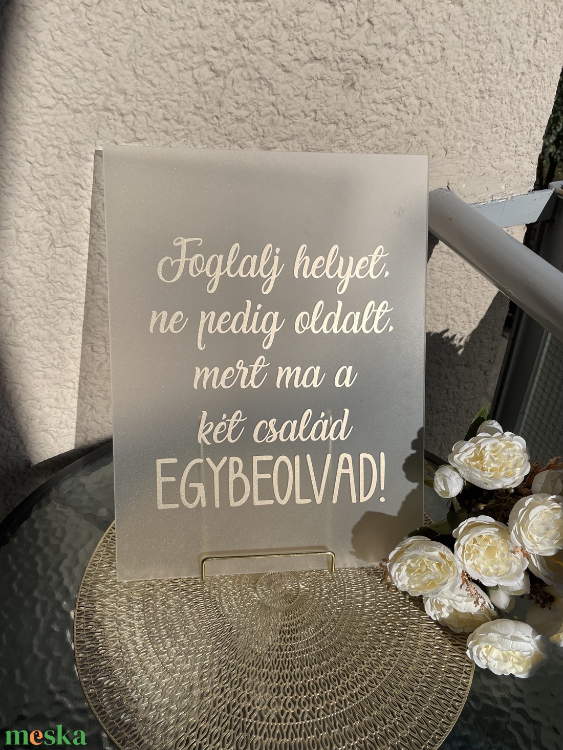 Esküvői tábla  Foglalj helyet felirattal - esküvő - dekoráció - helyszíni dekor - Meska.hu
