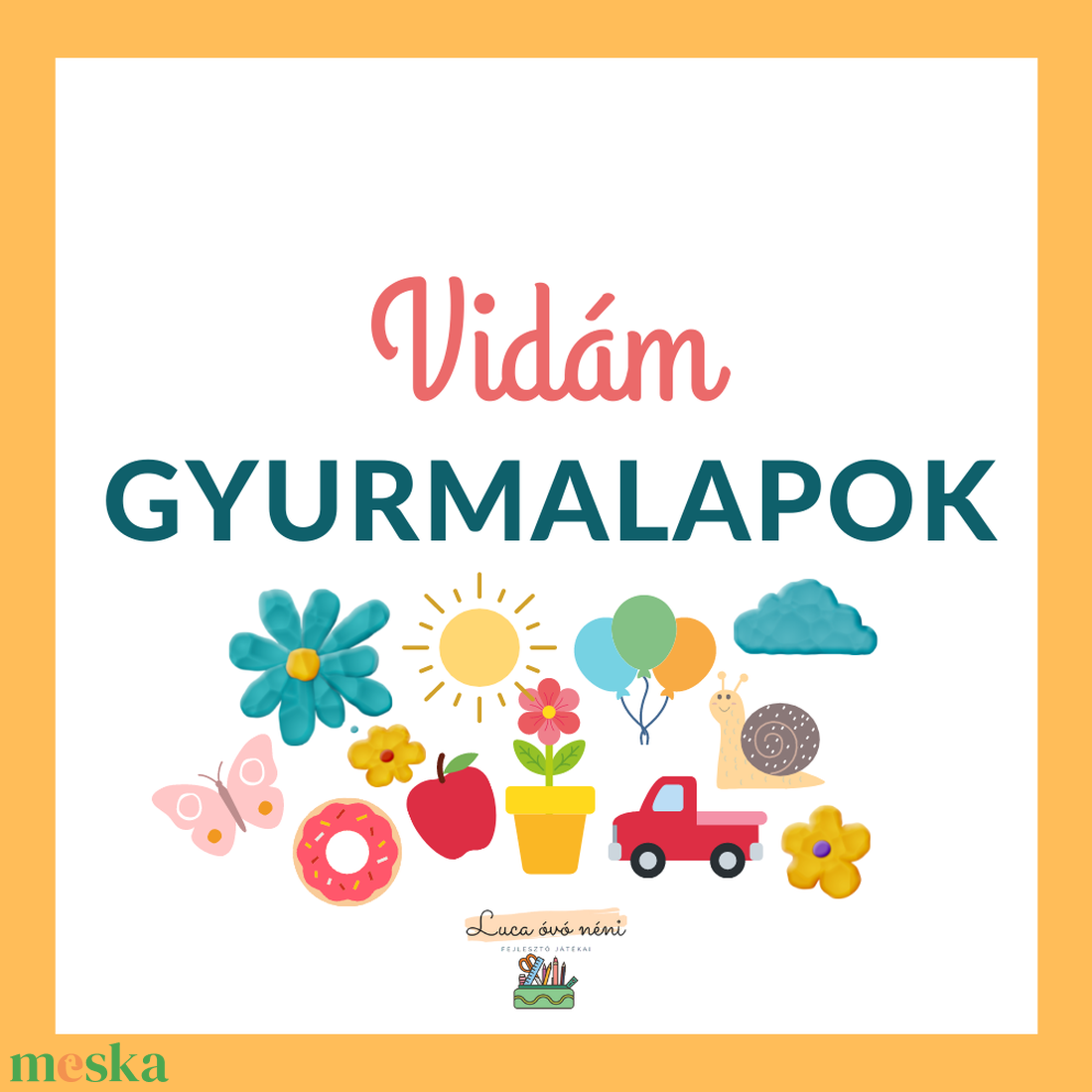Vidám gyurmalapok (nyomtatható) óvodásoknak, kisiskolásoknak - játék & sport - készségfejlesztő és logikai játék - oktató játékok - Meska.hu