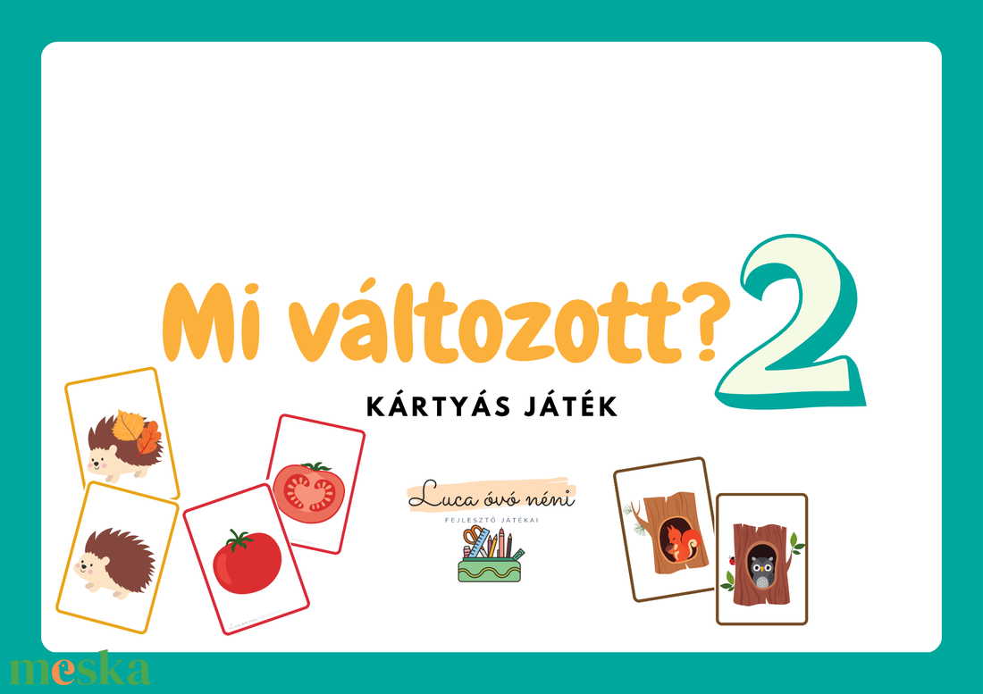 Mi változott? kártyás játék, 2. pakli (nyomtatható) - játék & sport - készségfejlesztő és logikai játék - oktató játékok - Meska.hu Mi változott? kártyás játék, 2. pakli (nyomtatható) - játék & sport - készségfejlesztő és logikai játék - oktató játékok - Meska.hu