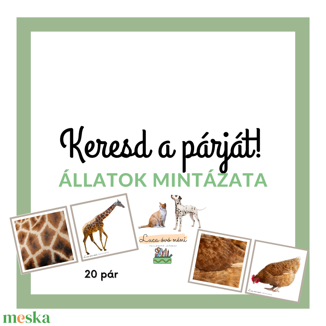 Keresd a párját! Állatok mintázata kártyacsomag (nyomtatható PDF) - játék & sport - készségfejlesztő és logikai játék - oktató játékok - Meska.hu Keresd a párját! Állatok mintázata kártyacsomag (nyomtatható PDF) - játék & sport - készségfejlesztő és logikai játék - oktató játékok - Meska.hu