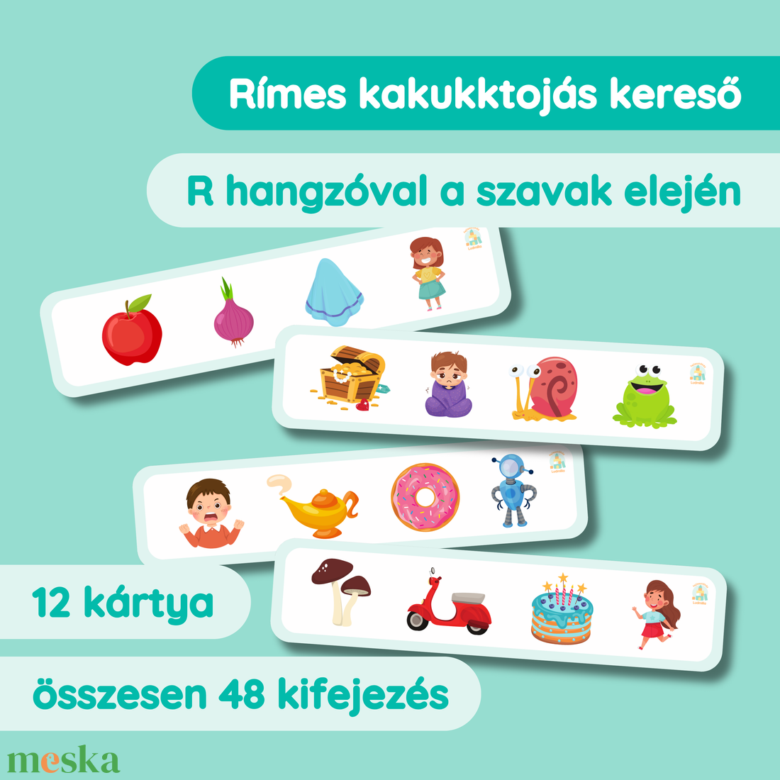 Rímes kakukktojás kereső R hangzóval a szavak elején - játék & sport - készségfejlesztő és logikai játék - oktató játékok - Meska.hu Rímes kakukktojás kereső R hangzóval a szavak elején - játék & sport - készségfejlesztő és logikai játék - oktató játékok - Meska.hu