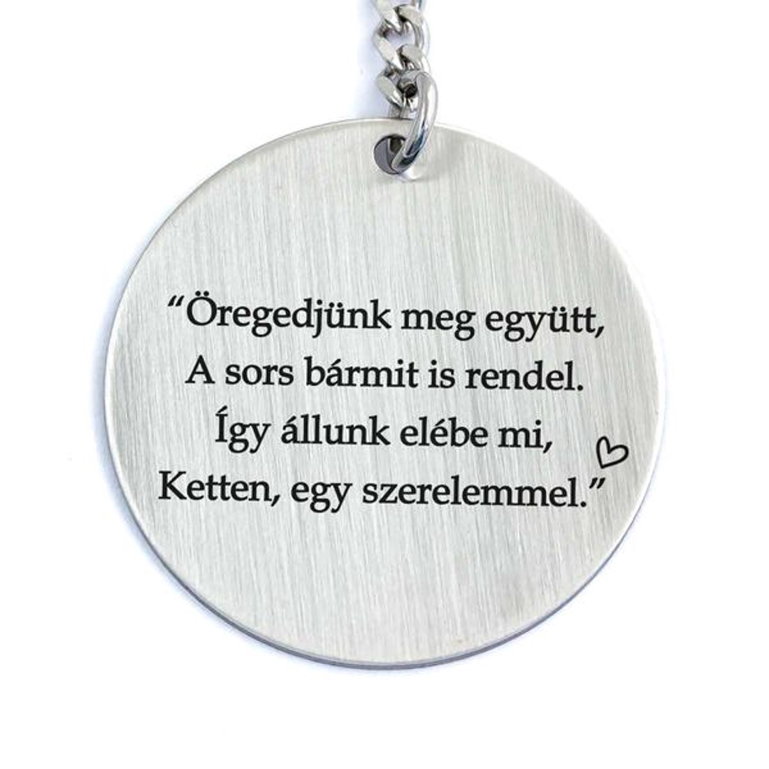 Öregedjünk meg együtt acél medálos kulcstartó - táska & tok - kulcstartó & táskadísz - kulcstartó - Meska.hu Öregedjünk meg együtt acél medálos kulcstartó - táska & tok - kulcstartó & táskadísz - kulcstartó - Meska.hu