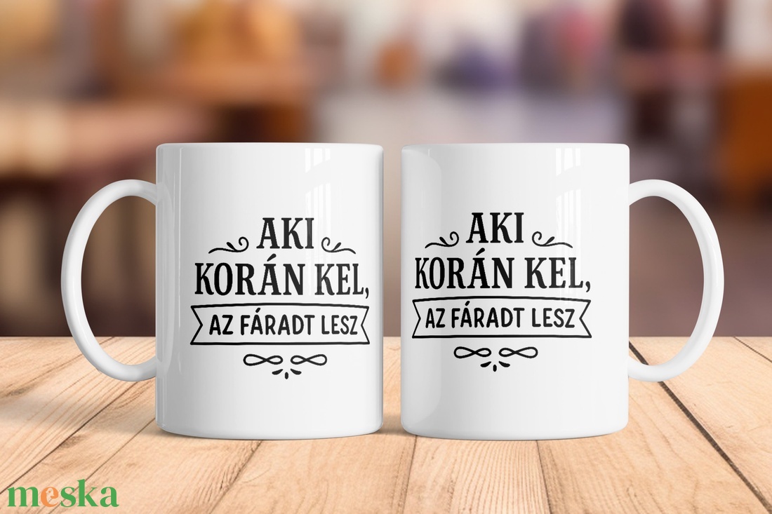 Korán kelő kávés bögre � Aki korán kel, az fáradt lesz - otthon & életmód - konyhafelszerelés, tálalás - tálalás - bögre & csésze - Meska.hu
