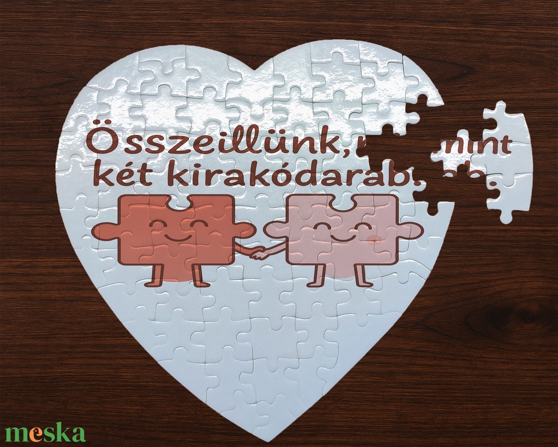 Romantikus szív alakú puzzle � Összeillünk, mint két kirakódarab � szerelmes ajándék párnak - játék & sport - puzzle - hagyományos puzzle - Meska.hu