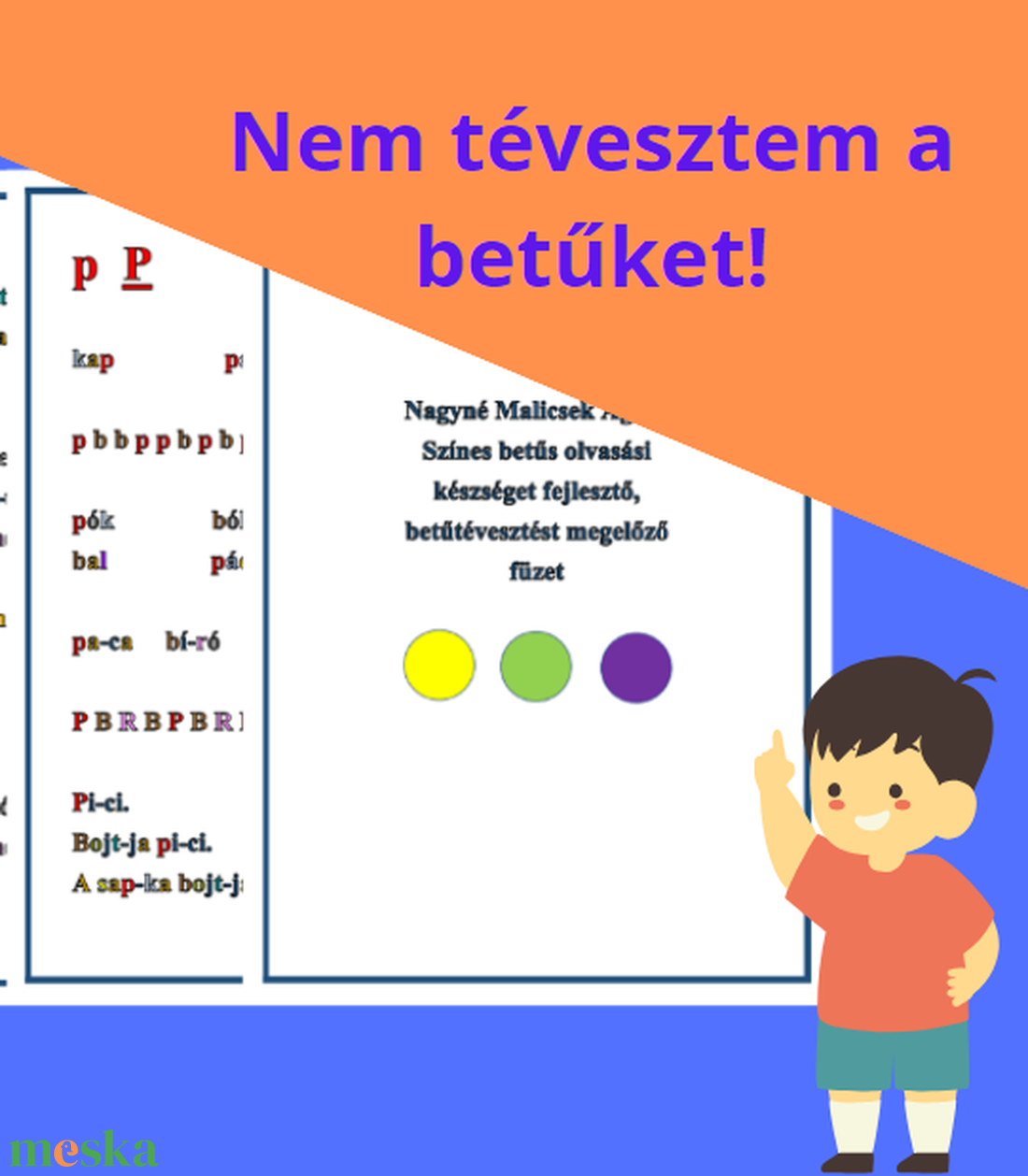 Színes betűs olvasási készséget fejlesztő, betűtévesztést megelőző füzet - könyv & zene - könyv - Meska.hu Színes betűs olvasási készséget fejlesztő, betűtévesztést megelőző füzet - könyv & zene - könyv - Meska.hu