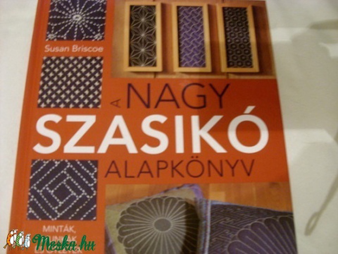 Japán pachwork - nagy Szasikó könyv - kellékek & szerszámok - méteráru - Meska.hu