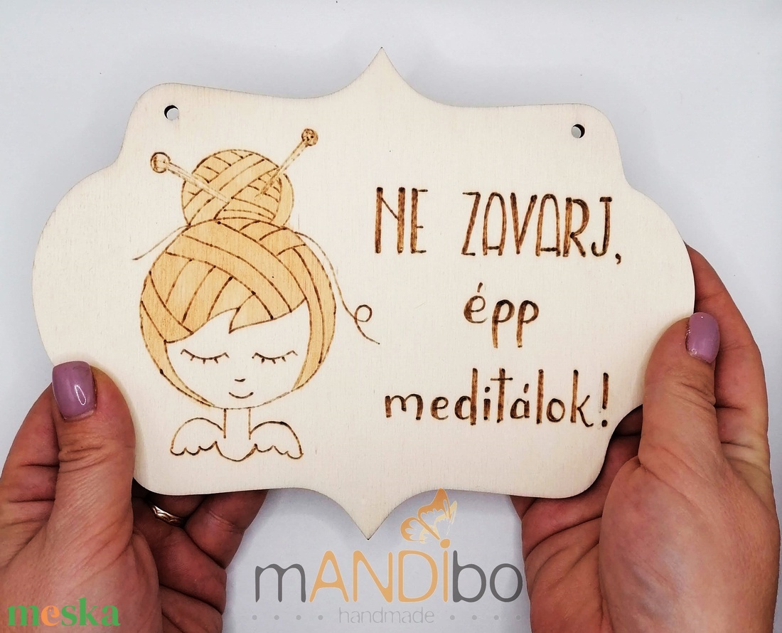 Ne zavarj, épp meditálok - pirogravírozott képecske - otthon & életmód - dekoráció - kép & falikép - táblakép - Meska.hu Ne zavarj, épp meditálok - pirogravírozott képecske - otthon & életmód - dekoráció - kép & falikép - táblakép - Meska.hu