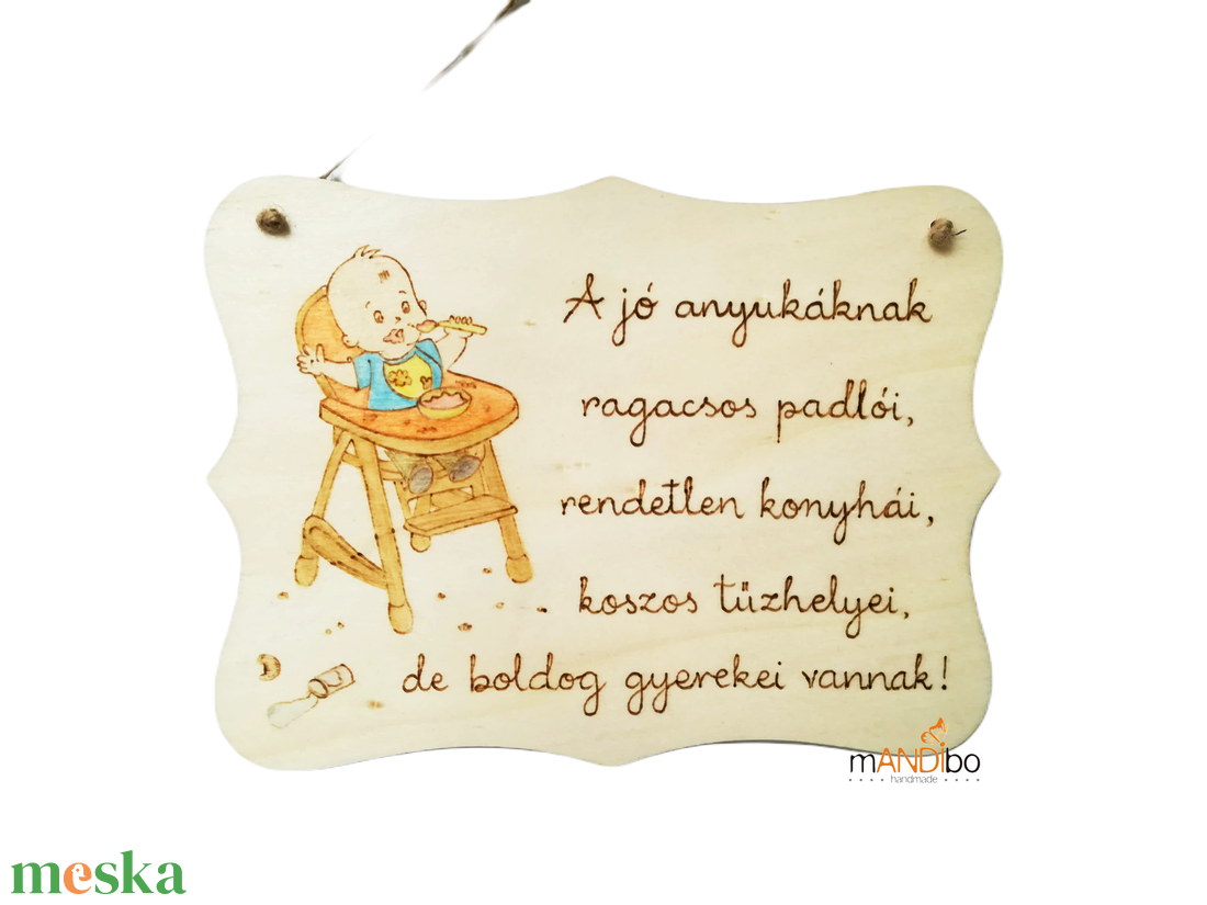 A jó anyáknak koszos padlói, de boldog gyerekei vannak -pirogravírozott kép - otthon & életmód - babaszoba, gyerekszoba - babaszoba dekoráció - Meska.hu A jó anyáknak koszos padlói, de boldog gyerekei vannak -pirogravírozott kép - otthon & életmód - babaszoba, gyerekszoba - babaszoba dekoráció - Meska.hu