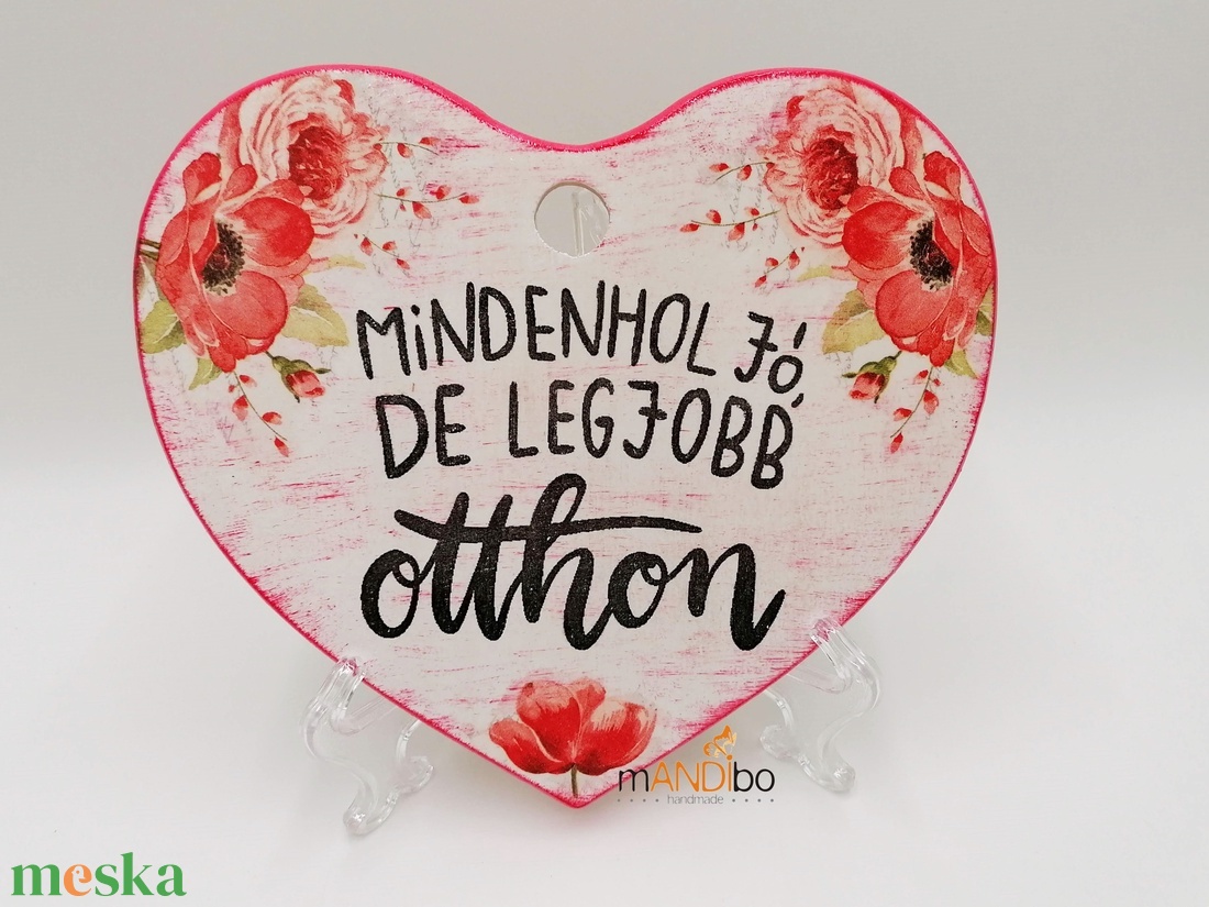 Mindenhol jó, de legjobb otthon szív alakú falikép dekoráció - otthon & életmód - dekoráció - kép & falikép - fából készült kép - Meska.hu Mindenhol jó, de legjobb otthon szív alakú falikép dekoráció - otthon & életmód - dekoráció - kép & falikép - fából készült kép - Meska.hu