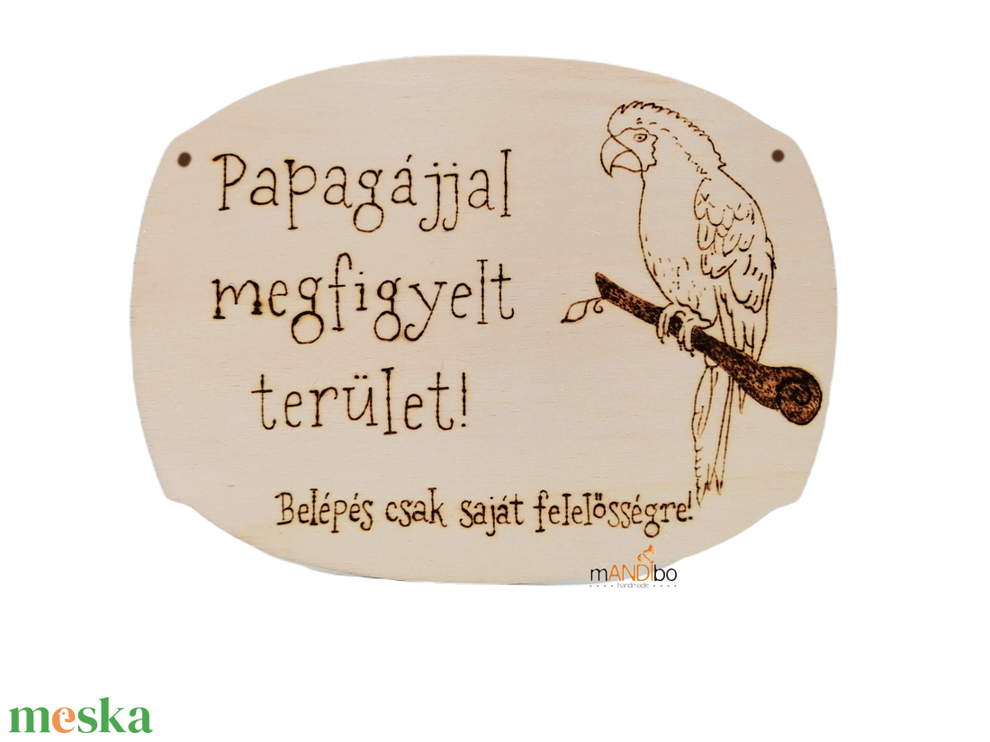 Papagájjal megfigyelt terület - kopogtató - pirogravírozott képecske - otthon & életmód - dekoráció - ajtó- és ablak dekoráció - ajtótábla - Meska.hu Papagájjal megfigyelt terület - kopogtató - pirogravírozott képecske - otthon & életmód - dekoráció - ajtó- és ablak dekoráció - ajtótábla - Meska.hu