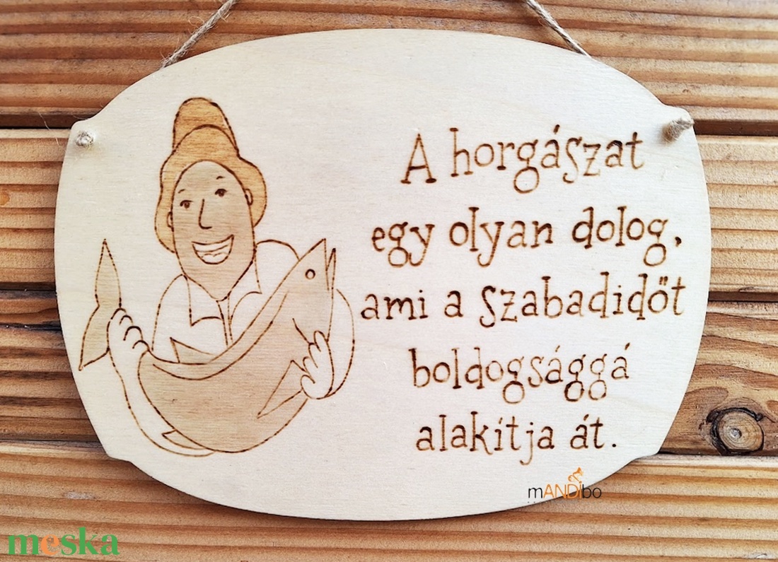 Vicces képecske horgászatkedvelőknek - otthon & életmód - dekoráció - kép & falikép - táblakép - Meska.hu Vicces képecske horgászatkedvelőknek - otthon & életmód - dekoráció - kép & falikép - táblakép - Meska.hu
